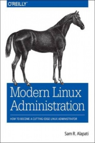 Könyv Modern Linux Administration Sam R. Alapati