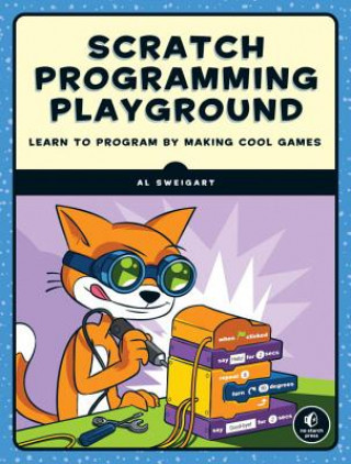 Kniha Scratch Programming Playground Albert Sweigart