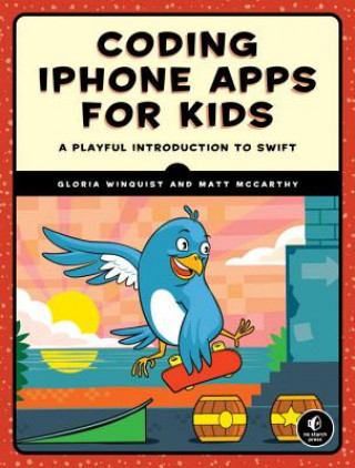 Könyv Coding Iphone Apps For Kids Gloria Winquist