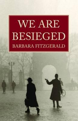 Knjiga We are Besieged Barbara Fitzgerald