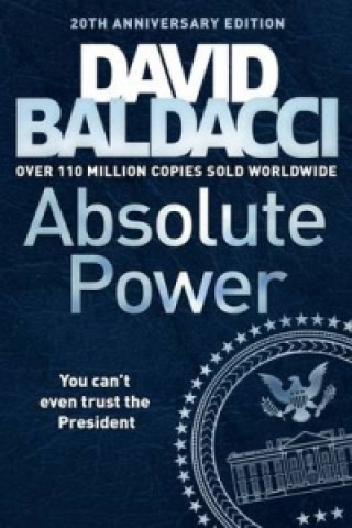 Kniha Absolute Power David Baldacci