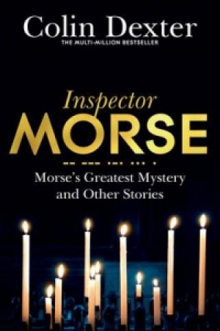 Книга Morse's Greatest Mystery and Other Stories Colin Dexter