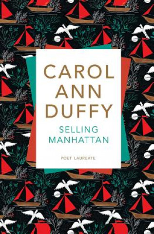 Könyv Selling Manhattan Carol Ann Duffy