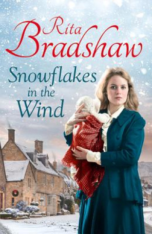 Kniha Snowflakes in the Wind Rita Bradshaw