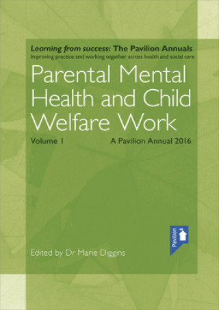 Carte Parental Mental Health and Child Welfare Work Marie Diggins