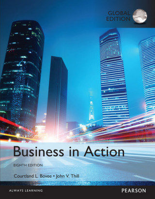 Carte Business in Action, Global Edition Courtland L. Bovee