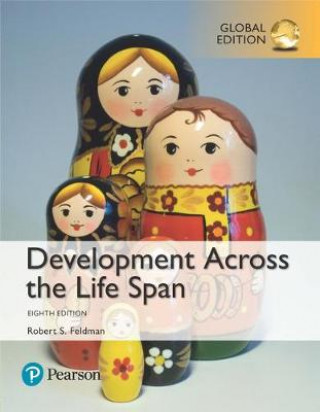 Carte Development Across the Life Span, Global Edition Robert S. Feldman