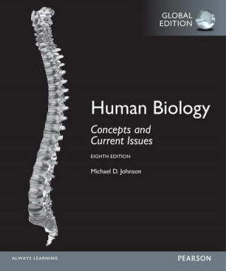 Kniha Human Biology: Concepts and Current Issues, Global Edition Michael D. Johnson