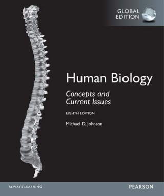 Knjiga Human Biology: Concepts and Current Issues, Global Edition Michael D. Johnson