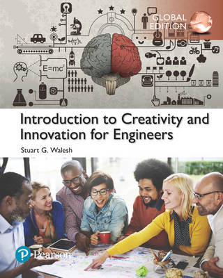 Könyv Introduction to Creativity and Innovation for Engineers, Global Edition Stuart Walesh