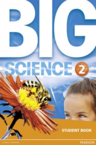 Kniha Big Science 2 Student Book 