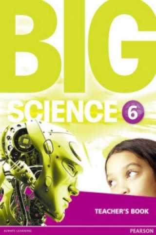 Könyv Big Science 6 Teacher's Book collegium