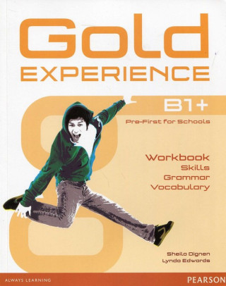 Kniha Gold Experience B1+ Language and Skills Workbook Sheila Dignen