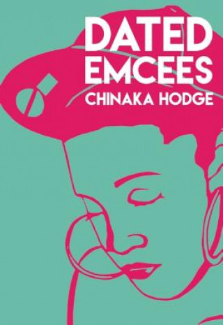 Carte Dated Emcees Chinaka Hodge