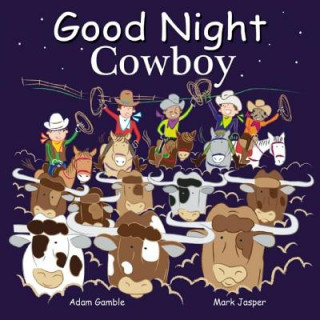 Book Good Night Cowboys Adam Gamble