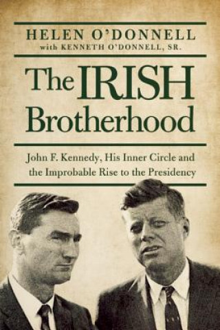 Kniha Irish Brotherhood Helen O'Donnell