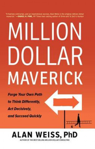 Buch Million Dollar Maverick Alan Weiss