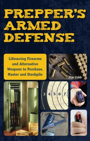 Książka Prepper's Armed Defense Jim Cobb
