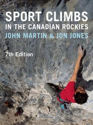 Carte Sport Climbs in the Canadian Rockies Jon Jones