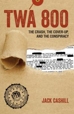 Libro TWA 800 Jack Cashill