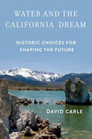 Carte Water and the California Dream David Carle