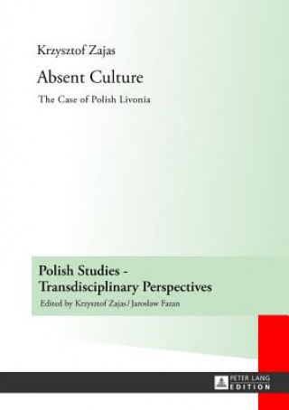 Buch Absent Culture Krzysztof Zajas