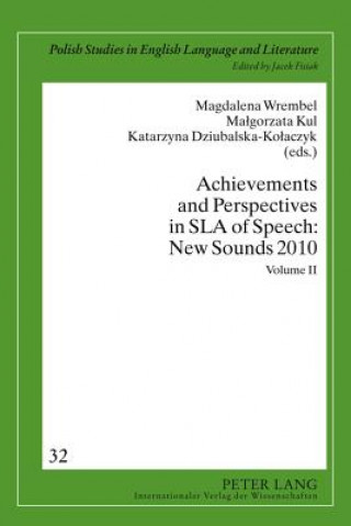 Carte Achievements and Perspectives in SLA of Speech: New Sounds 2010 Magdalena Wrembel