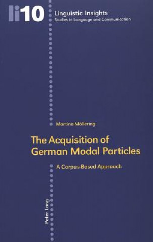 Könyv Acquisition of German Modal Particles Martina Möllering