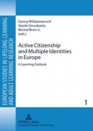 Kniha Active Citizenship and Multiple Identities in Europe Danny Wildemeersch