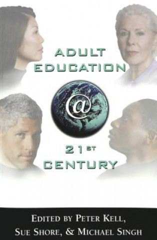 Carte Adult Education @ 21st Century Peter Kell