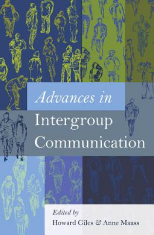 Knjiga Advances in Intergroup Communication Howard Giles
