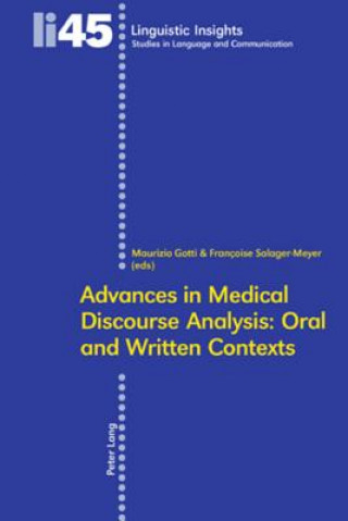 Книга Advances in Medical Discourse Analysis: Oral and Written Contexts Maurizio Gotti