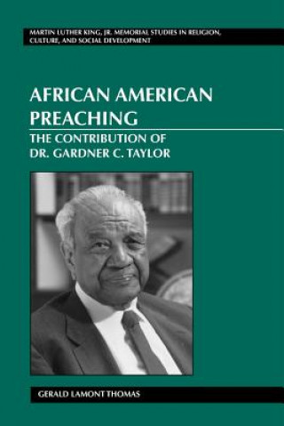 Kniha African American Preaching Gerald Lamont Thomas