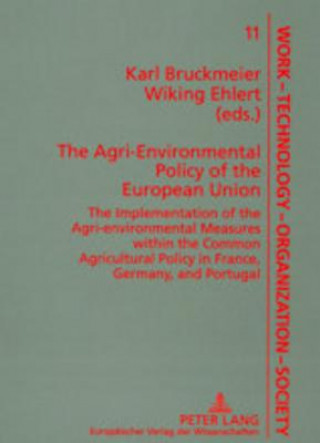 Kniha Agri-Environmental Policy of the European Union Karl Bruckmeier