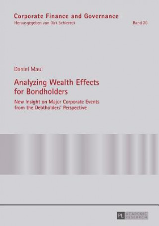 Книга Analyzing Wealth Effects for Bondholders Daniel R. Maul