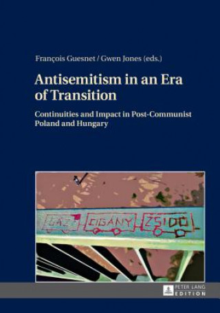 Kniha Antisemitism in an Era of Transition François Guesnet