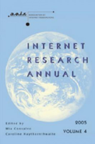 Kniha Internet Research Annual Mia Consalvo