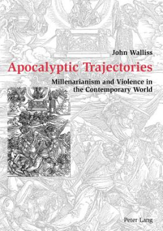 Carte Apocalyptic Trajectories John Walliss