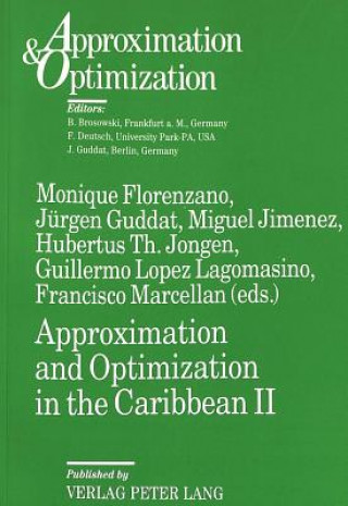 Boek Approximation and Optimization in the Caribbean II Jürgen Guddat