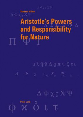 Carte Aristotle's Powers and Responsibility for Nature Stephan Millett