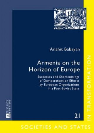 Kniha Armenia on the Horizon of Europe Anahit Babayan