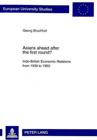 Knjiga Asians Ahead After the First Round? Georg Bruchof