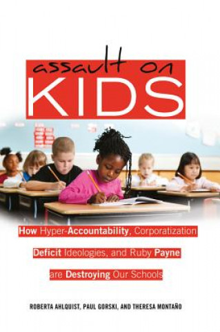 Kniha Assault on Kids Roberta Ahlquist