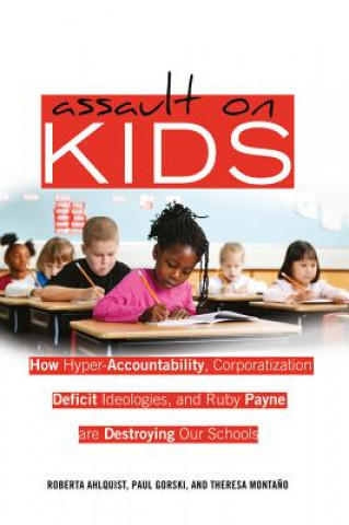 Libro Assault on Kids Roberta Ahlquist