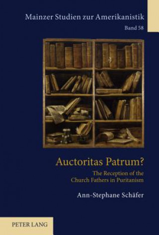 Buch Auctoritas Patrum? Anne-Stephane Schaefer