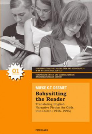Kniha Babysitting the Reader Mieke K. T. Desmet