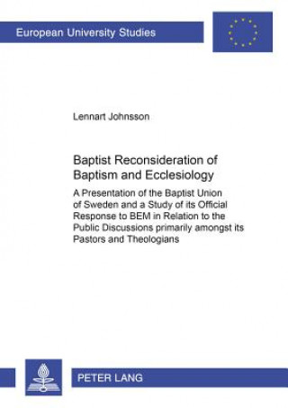 Książka Baptist Reconsideration of Baptism and Ecclesiology Lennart Johnsson