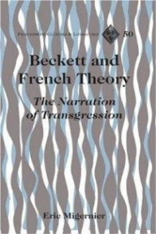 Książka Beckett and French Theory Eric Migernier