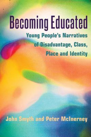 Carte Becoming Educated John Smyth