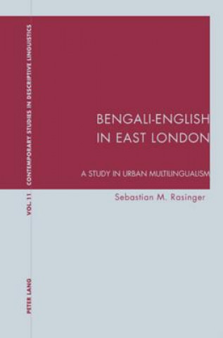 Carte Bengali-English in East London Sebastian M. Rasinger